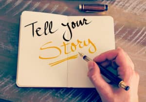 "tell your story"